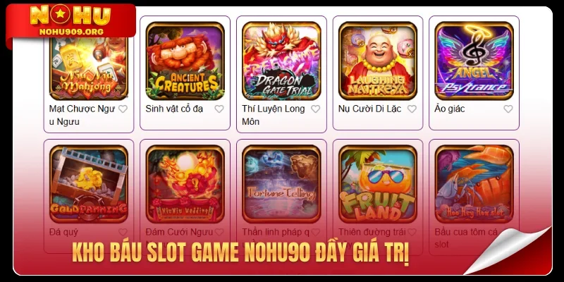 Kho báu slot game Nohu90 đầy giá trị