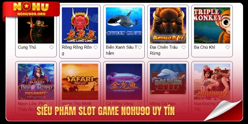 Siêu phẩm slot game Nohu90 uy tín